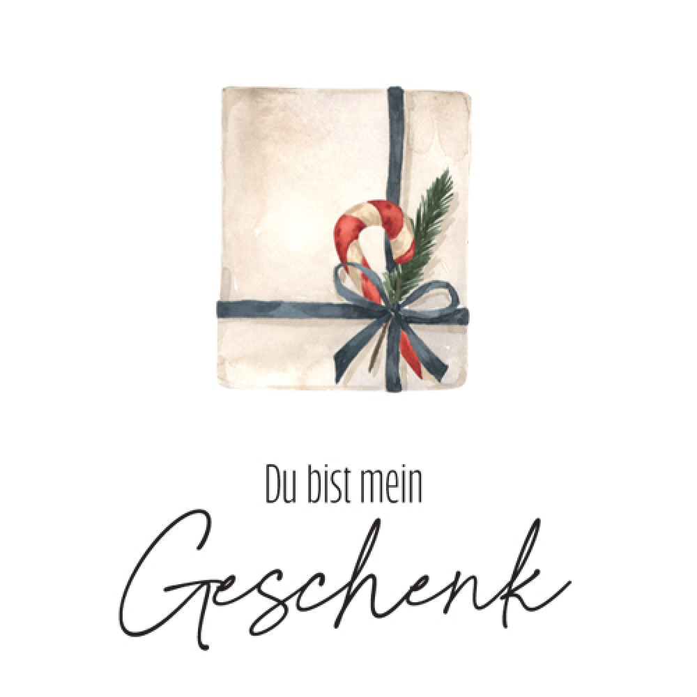 Spruch du bist mein Geschenk